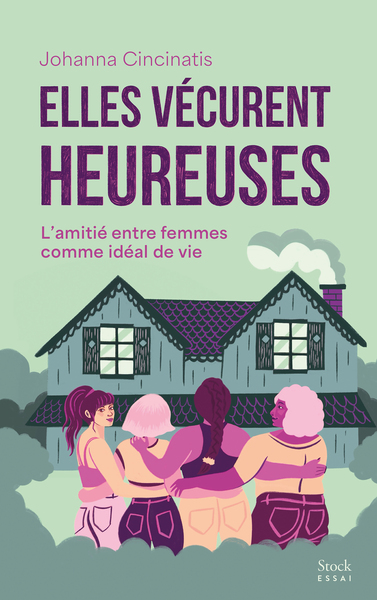 Image de Elles vécurent heureuses