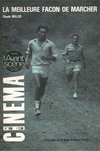 Image de L'Avant Scène cinéma n°168 : La Meilleure Façon de marcher - Avril 1976