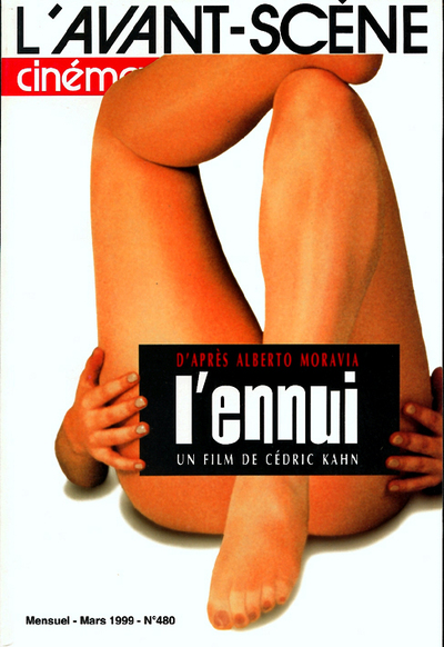 Image de L'Avant Scène Cinéma n°480 : L'Ennui - Mars 1999