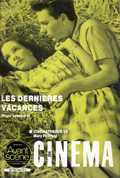 Picture of L'Avant Scène Cinéma n°255 : Les Dernières Vacances - Novembre 1980