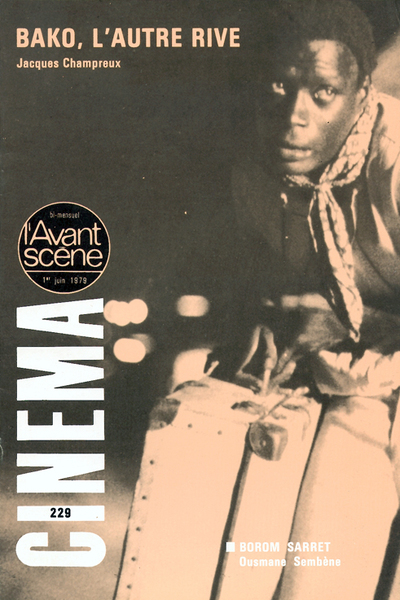 Image de L'Avant Scène Cinéma n°229 : Bako, l’autre rive - Juin 1979