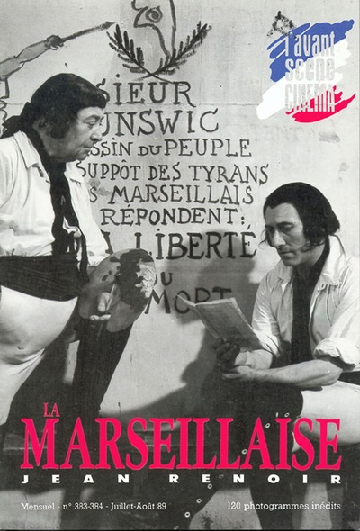 Image de L'Avant Scène Cinéma n°383/384 : La Marseillaise - Juillet/Août 1989