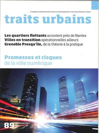 Image de Traits Urbains N°89 Promesses Et Risques De La Ville Numerique  Juin/Juillet 2017
