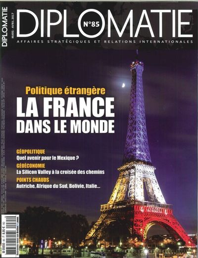 Picture of Diplomatie N°85 La France Dans Le Monde  Mars/Avril 2017