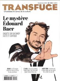Image de Transfuge N°103 Le Mystere Edouard Baer Novembre 2016