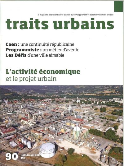 Picture of Traits Urbains N°90  Activite Economique  Aout/Septembre 2017 -