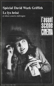 Image de L'Avant Scène Cinéma n°302 : Le Lys brisé - Février 1983