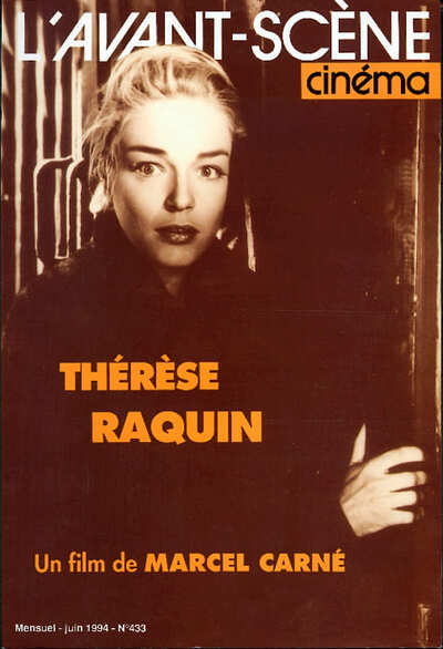 Image de L'Avant-Scène Cinéma n°433 : Thérèse Raquin - Juin 1994