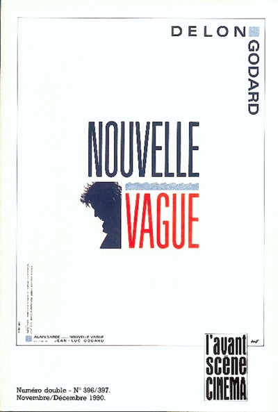 Image de L'Avant Scène Cinéma n°396/397 : Nouvelle Vague - Novembre/Décembre 1990