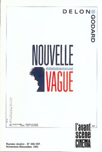 Image de L'Avant Scène Cinéma n°396/397 : Nouvelle Vague - Novembre/Décembre 1990