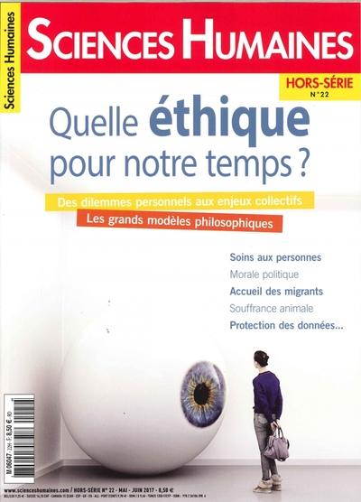 Picture of Sciences Humaines Hs Special N°22 Quelle Ethique Pour Notre Temps Avril 2017