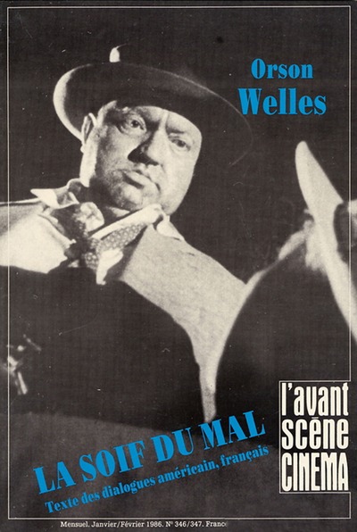 Image de L'Avant Scène Cinéma n°346/347 : La Soif du mal - Janvier 1986