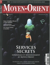 Picture of Moyen-Orient N°36  Les Services Secrets - Octobre/ Decembre 2017