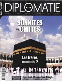 Picture of Diplomatie N°81 Sunnites Chiites  Juillet/Aout 2016