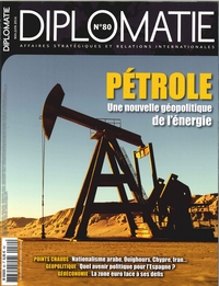 Picture of Diplomatie N°80 Petrole Mai/Juin 2016