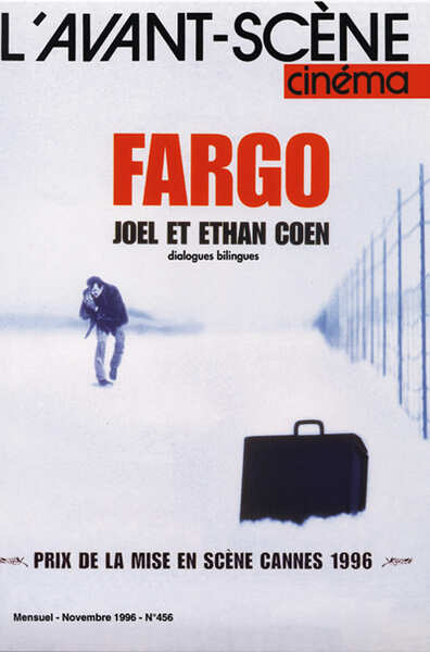Image de L'Avant Scène Cinéma n°456 : Fargo - Novembre 1996