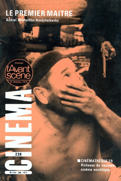 Image de L'Avant Scène Cinéma n°238 : Le Premier Maître - Décembre 1979