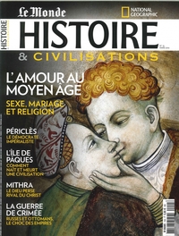 Image de Histoire & Civilisations N°15 L'Amour Au Moyen Age Mars 2016