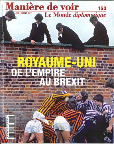 Picture of Maniere De Voir N°153 Royaume Uni De L Empire Au Brexit  Mai 2017
