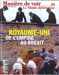 Picture of Maniere De Voir N°153 Royaume Uni De L Empire Au Brexit  Mai 2017