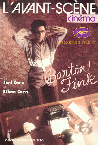 Image de L'Avant Scène Cinéma n°406 : Barton Fink - Novembre 1991