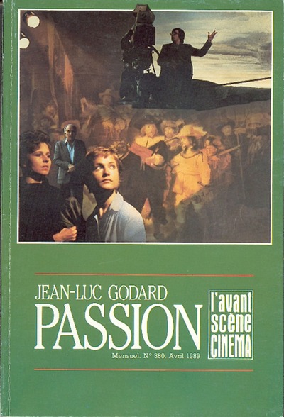 Image de L'Avant Scène Cinéma n°380 : Passion - Avril 1989