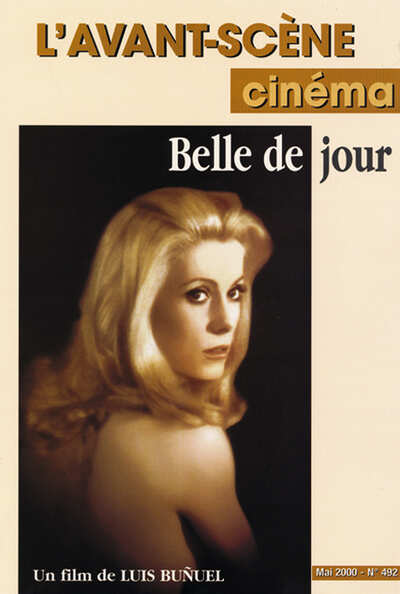 Image de L'Avant Scène cinéma n°492 : Belle de jour - Mai 2000