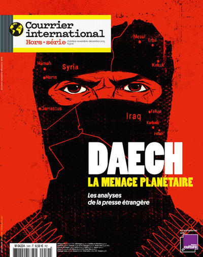 Image de Courrier International HS : Daech, la menace planétaire  - Décembre 2015
