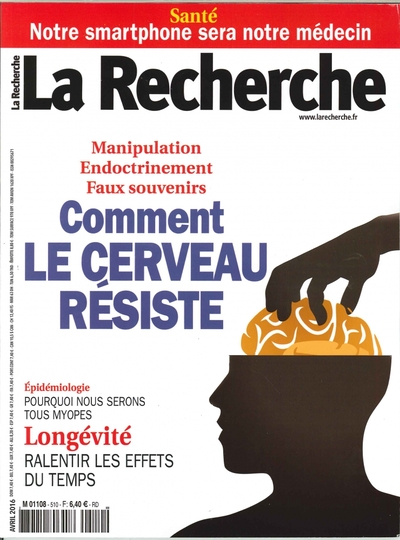 Image de La Recherche N°510 Comment Le Cerveau Resiste  Avril 2016