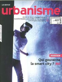 Image de Urbanisme N°407 Qui Gouverneles La Smart City Decembre 2017