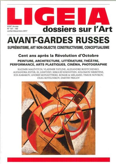 Image de Ligeia N°157/160 Avant-Gardes Russes Juillet/Decembre 2017