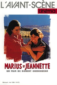 Image de L'Avant Scène Cinéma n°472 : Marius et Jeannette - Mai 1998