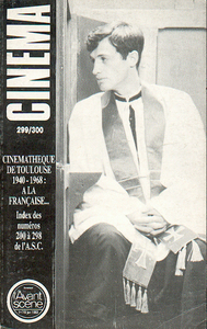 Image de L'Avant Scène Cinéma n°299/300 : Spécial Cinémathèque de Toulouse 1940/1968 - Janvier 1983