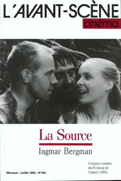 Image de L'Avant Scène Cinéma n°444 : La source - Juillet 1995