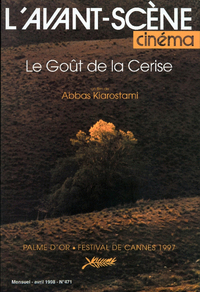Image de L'Avant Scène Cinéma n°471 : Le Goût de la cerise - Avril 1998
