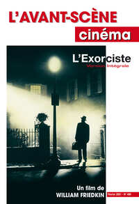 Image de L'Avant Scène cinéma n°499 : L'Exorciste - Février 2001