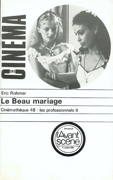 Image de L'Avant Scène Cinéma n°293 : Le Beau Mariage - Octobre 1982