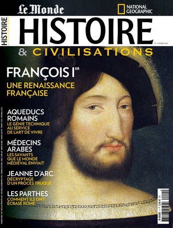 Picture of Histoire & Civilisations N°4 Francois 1Er Mars 2015