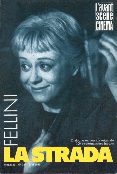 Image de L'Avant Scène Cinéma n°381 : La Strada - Mai 1989