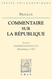 Image de Commentaires sur la République - Dissertations I-VI (République I-III)