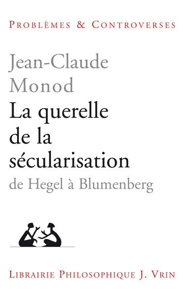 Image de La querelle de la sécularisation