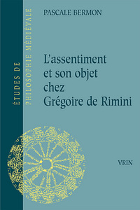 Image de L'assentiment et son objet chez Grégoire de Rimini