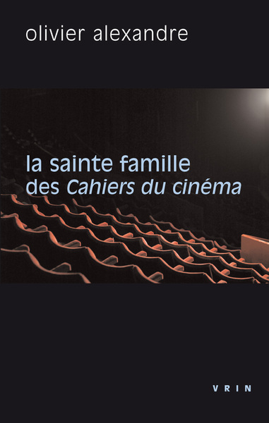 Picture of La sainte famille des Cahiers du cinéma