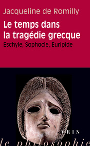 Image de Le temps dans la tragedie grecque