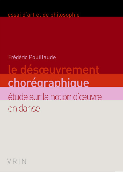 Image de Le désœuvrement chorégraphique