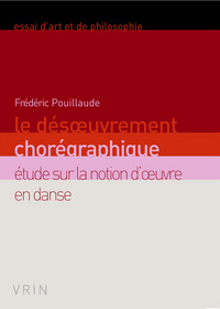 Image de Le désœuvrement chorégraphique