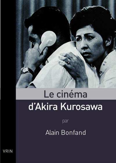 Picture of Le cinéma d'Akira Kurosawa