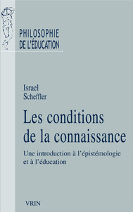 Image de Les conditions de la connaissance