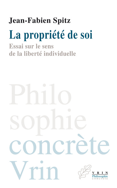 Picture of La propriété de soi