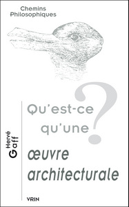 Image de Qu'est-ce qu'une œuvre architecturale?